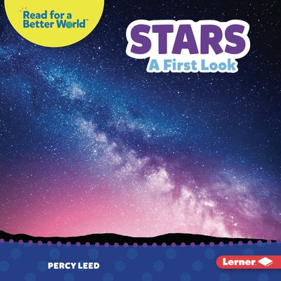 Stars: A First Look by Leed, Percy