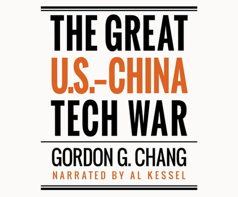 The Great U.S.-China Tech War by 