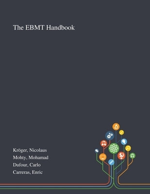 The EBMT Handbook by Kr&#246;ger, Nicolaus