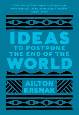 Ideas to Postpone the End of the World by Doyle, Anthony