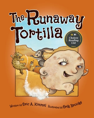 The Runaway Tortilla by Kimmel, Eric A.