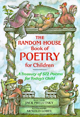 The Random House Book of Poetry for Children by Prelutsky, Jack