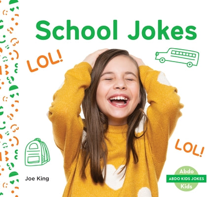 School Jokes by King, Joe