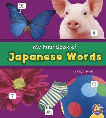 My First Book of Japanese Words by Translations Com Inc