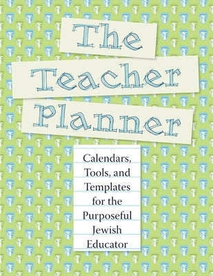 The Teacher Planner by House, Behrman