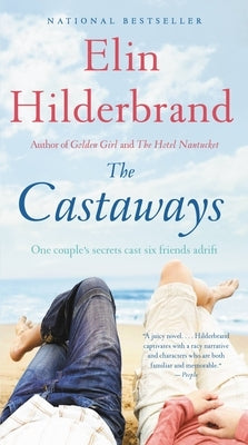 The Castaways by Hilderbrand, Elin