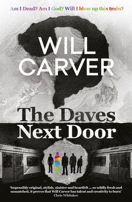 The Daves Next Door by Carver, Will
