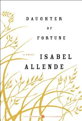 Daughter of Fortune by Allende, Isabel
