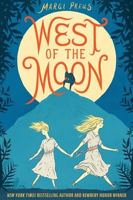 West of the Moon by Preus, Margi