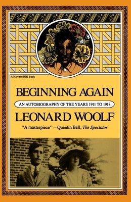 Beginning Again Revised by Woolf, Leonard