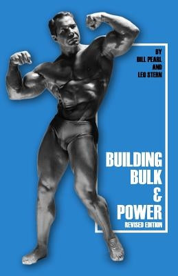 Building Bulk & Power by Pearl, Bill