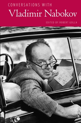 Conversations with Vladimir Nabokov by Golla, Robert