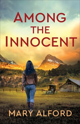 Among the Innocent by Alford, Mary