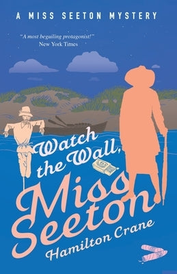 Watch the Wall, Miss Seeton by Crane, Hamilton