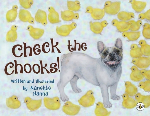 Check the Chooks! by Hanna, Nanette