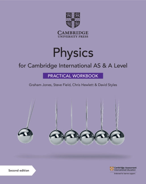 Cambridge International as & a Level Physics Practical Workbook by Jones, Graham