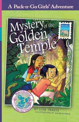Mystery of the Golden Temple: Thailand 1 by Travis, Lisa
