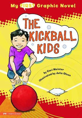 The Kickball Kids by Meister, Cari