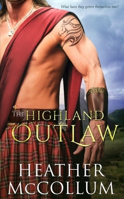 The Highland Outlaw by McCollum, Heather