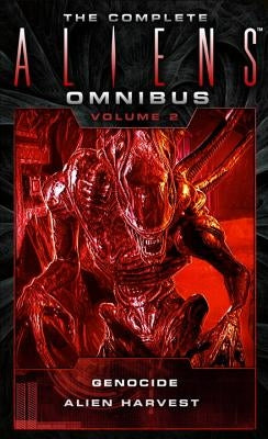 The Complete Aliens Omnibus, Volume Two by Bischoff, David