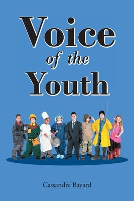 Voice of the Youth by Bayard, Cassandre