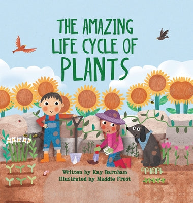The Amazing Life Cycle of Plants by Barnham, Kay