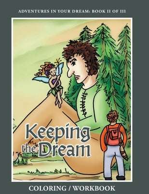 Keeping the Dream Coloring Workbook by Caffiero, Joseph