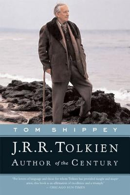 J.R.R. Tolkien: Author of the Century by Shippey, T. a.