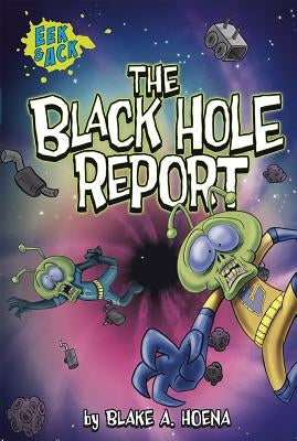 The Black Hole Report by Harpster, Steve
