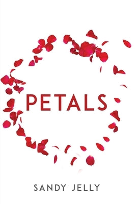 Petals by Sandy Jelly