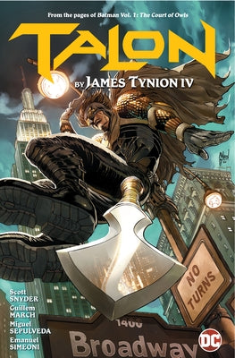 Talon by James Tynion IV by Tynion IV, James