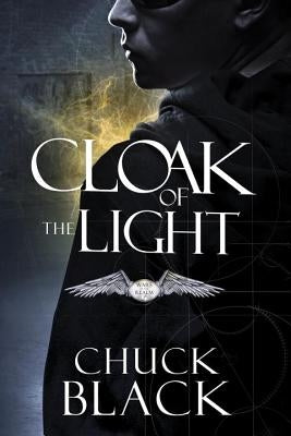 Cloak of the Light by Black, Chuck