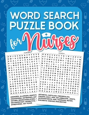 Word Search Puzzle Book For Nurses: Activity Book For Nurses - Word Search Book To Exercise You Brain - Appreciation Gift For Nurses Or Nursing Studen by Publishing, Emy Medical Field