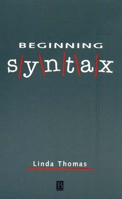 Beginning Syntax by Thomas