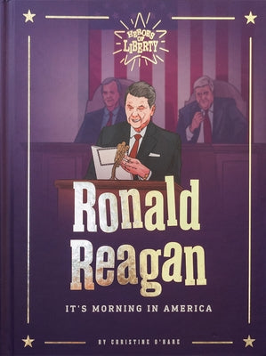 Ronald Reagan: It's Morning in America by O'Hare Christine