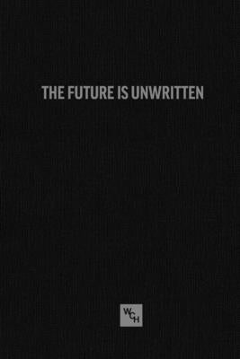 The Future Is Unwritten: A Working Class History Blank Journal by History, Working Class