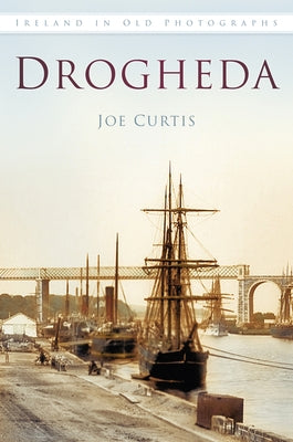 Drogheda by Curtis, Joe