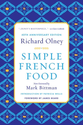 Simple French Food by Olney, Richard