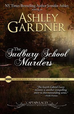 The Sudbury School Murders by Gardner, Ashley