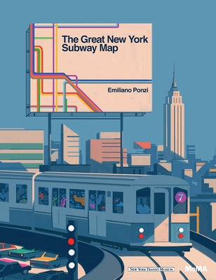 The Great New York Subway Map by Ponzi, Emiliano
