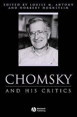 Chomsky and His Critics by Antony