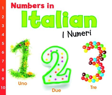 Numbers in Italian: I Numeri by Nunn, Daniel