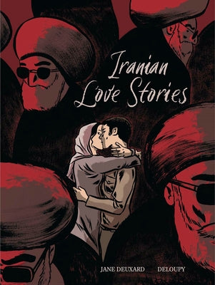 Iranian Love Stories by Deuxard, Jane