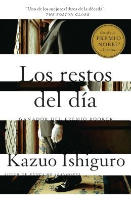Los Restos del Día / The Remains of the Day by Ishiguro, Kazuo