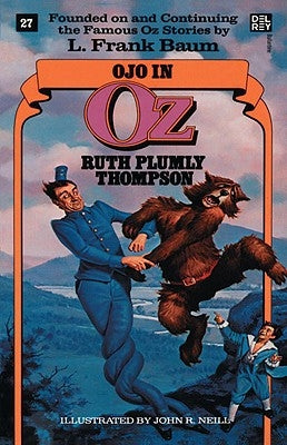 Ojo in Oz (Wonderful Oz Books, No 27) by Thompson, Ruth Plumly