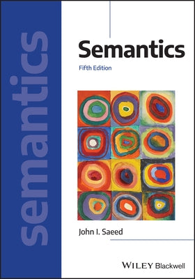 Semantics by Saeed, John I.