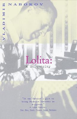 Lolita: A Screenplay by Nabokov, Vladimir