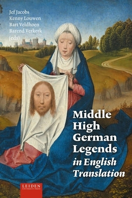 Middle High German Legends in English Translation by Louwen