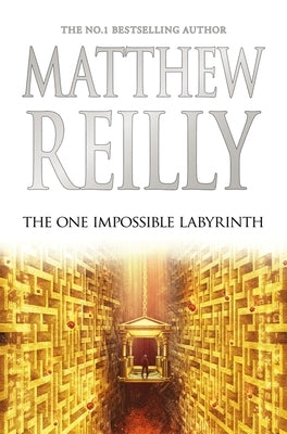 The One Impossible Labyrinth: Volume 7 by Reilly, Matthew