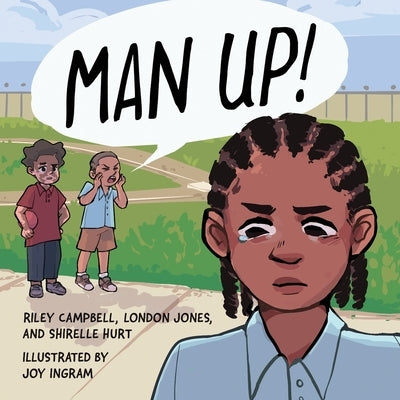 Man Up! by Campbell, Riley